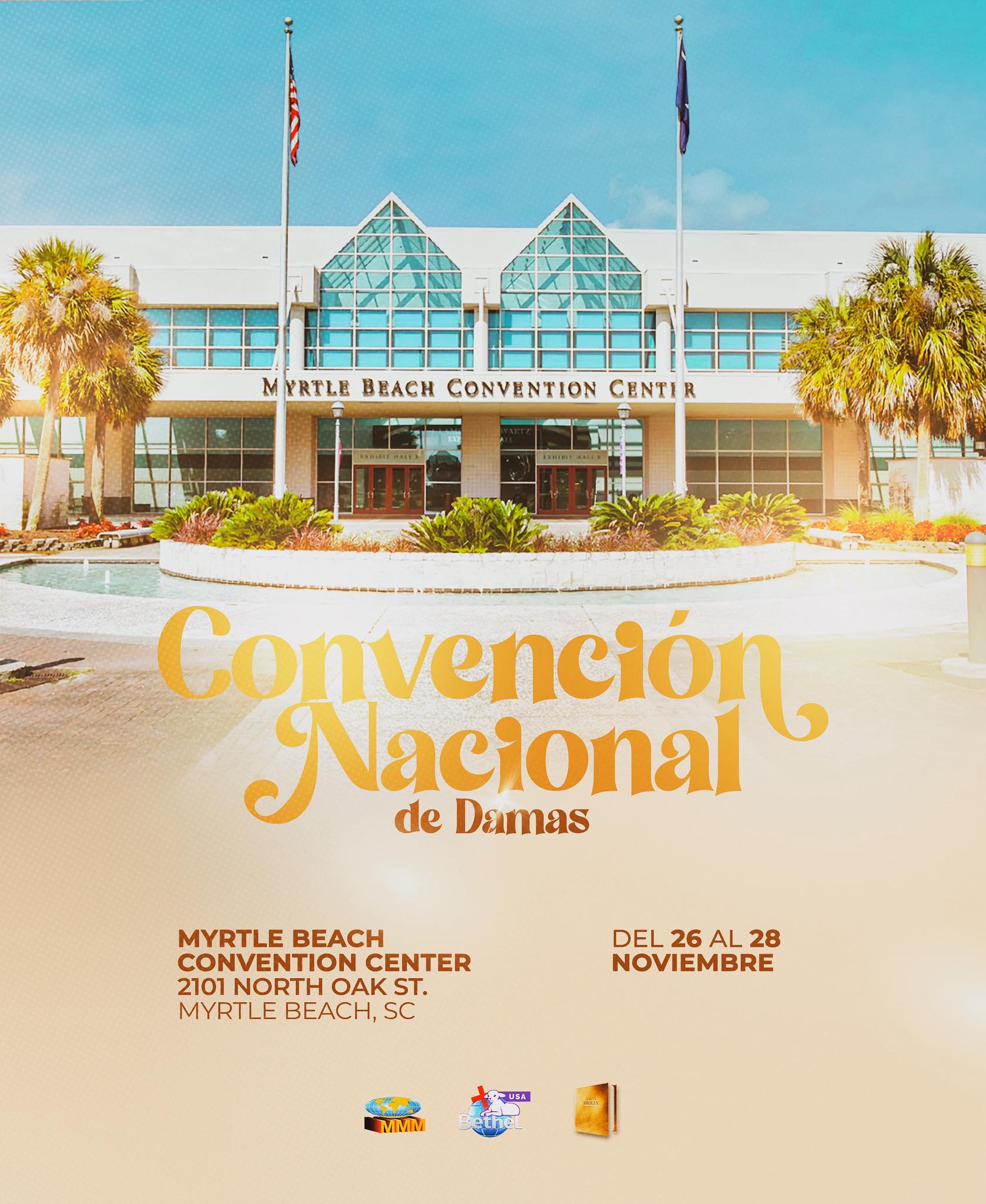 CONVENCIÓN NACIONAL DE DAMAS 2025. Myrtle Beach Convention Center. 26 al 28 de noviembre de 2025.